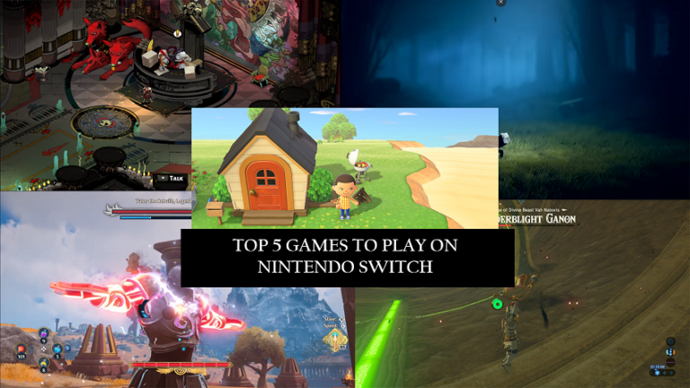 Top 5 Games to Play on Nintendo Switch Updated February 2021